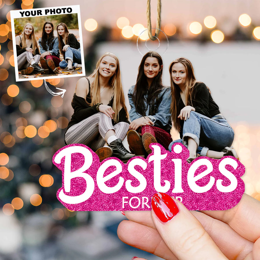 Custom Photo Ornament, Friend Ornament, Besties Ornament | Besties Forever