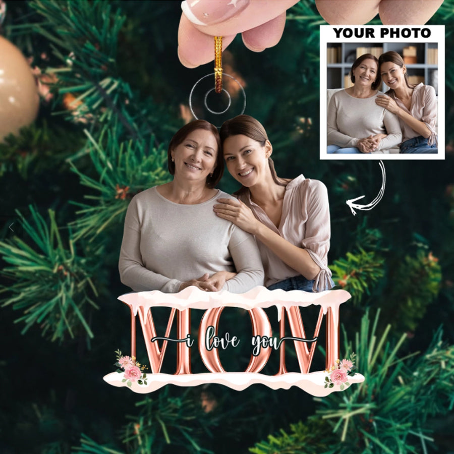 Custom Photo Ornament, Family Photo Ornament, Mom Ornament, Gift For Mom | Love Mom