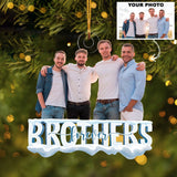 Custom Photo Ornament, Brothers Ornament, Brothers Gift | Brother Forever