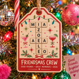 Personalized Friendsmas Crew Wood Ornament - Custom Keepsake - image 1